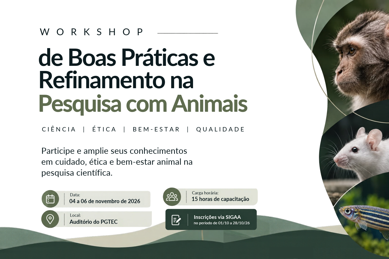 Matéria de divulgação do Workshop de Boas Práticas e Refinamento na Pesquisa com Animais, promovido pela UFRN, por meio da PROPESQ, em parceria com o Instituto Santos Dumont (ISD), como instituição coexecutora. O evento acontece de 4 a 6 de novembro de 2026, no auditório do PGTEC, na UFRN, em Natal, com carga horária de 15 horas. As inscrições são realizadas pelo SIGAA, de 1º a 28 de outubro, com 50 vagas disponíveis. A programação aborda ética, bem-estar animal, qualidade científica e os princípios dos 3Rs: Substituição, Redução e Refinamento.